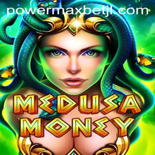 MedusaMoney: Unraveling the Mysteries of Power MaxBet