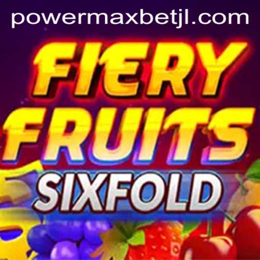 FieryFruitsSixFold: A Thrilling Adventure with Power MaxBet