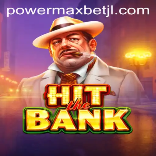 Exploring HitTheBank: A Thrilling Dive into Power MaxBet
