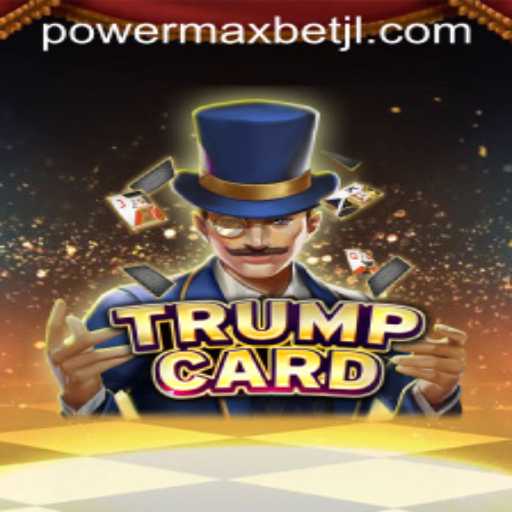 The Thrilling World of TrumpCard: Power MaxBet